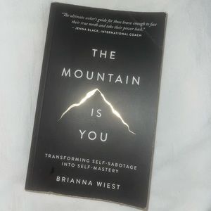 The Mountain is You